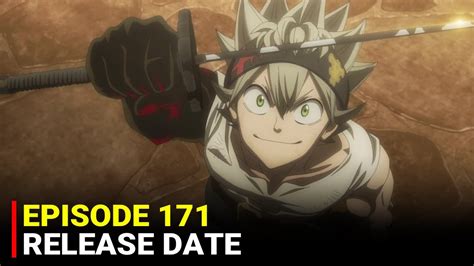 black clover episode 171 release date in india|Black Clover Episode 171: Asta vs Liebe, Devil Binding Ritual.